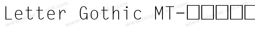 Letter Gothic MT字体转换